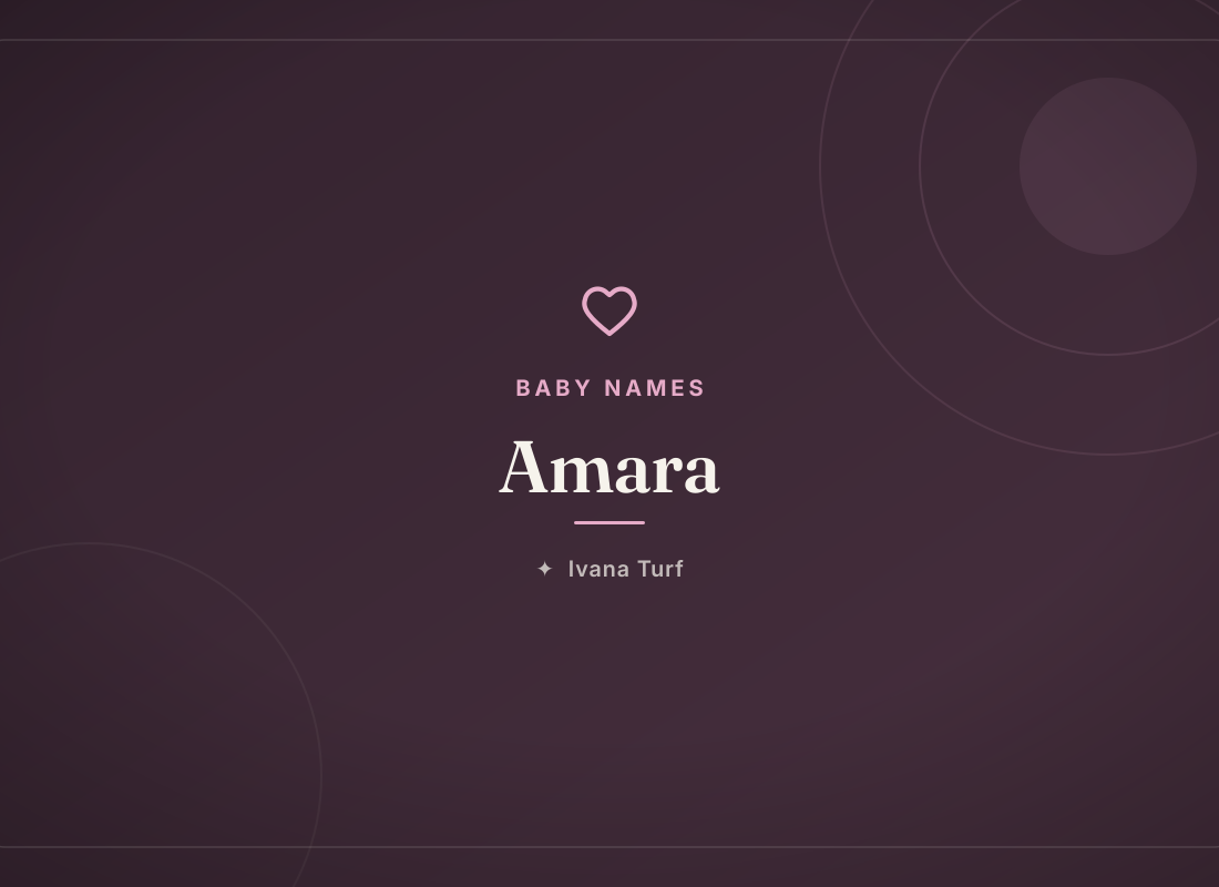 What Does the Name Amara Mean? Arabic, Igbo & Other Origins — Ivana Turf